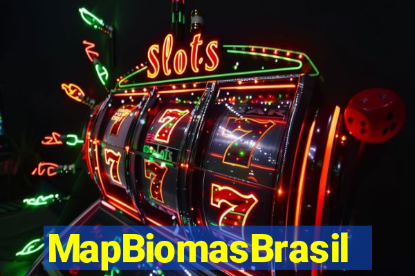 MapBiomasBrasil