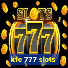 kfc 777 slots