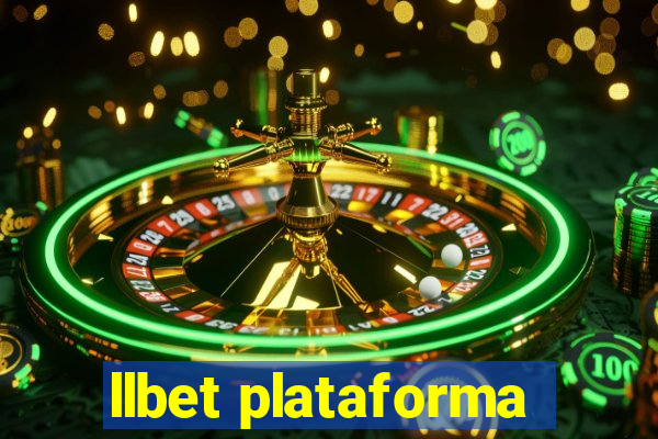 llbet plataforma