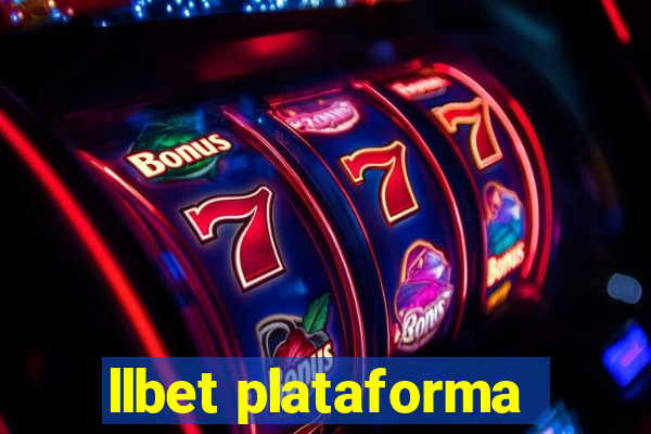 llbet plataforma