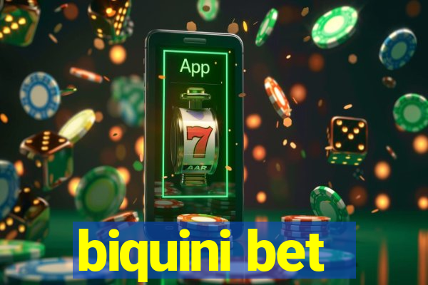 biquini bet