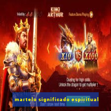 martelo significado espiritual