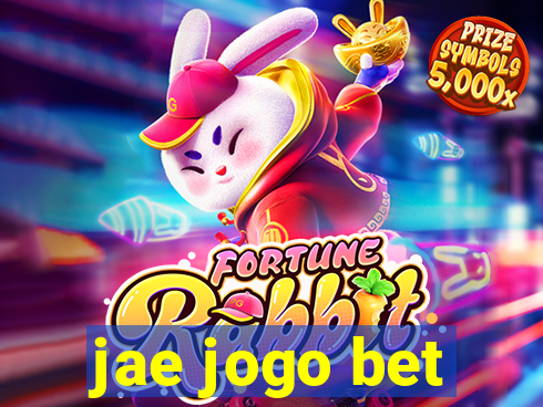 jae jogo bet