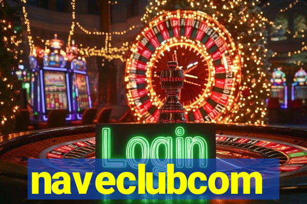 naveclubcom