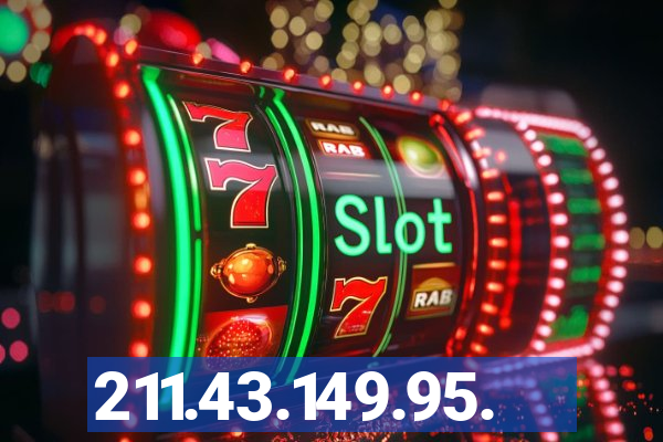 211.43.149.95.