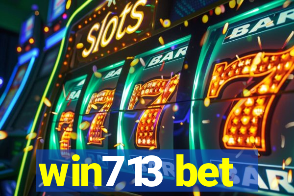 win713 bet