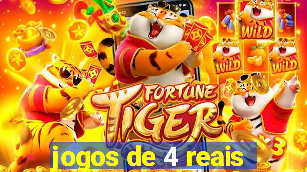 jogos de 4 reais
