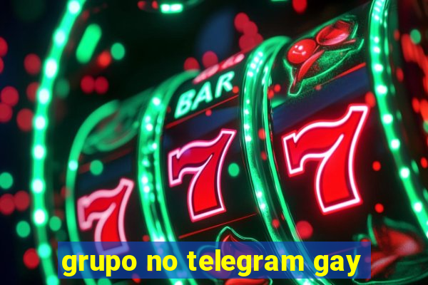 grupo no telegram gay