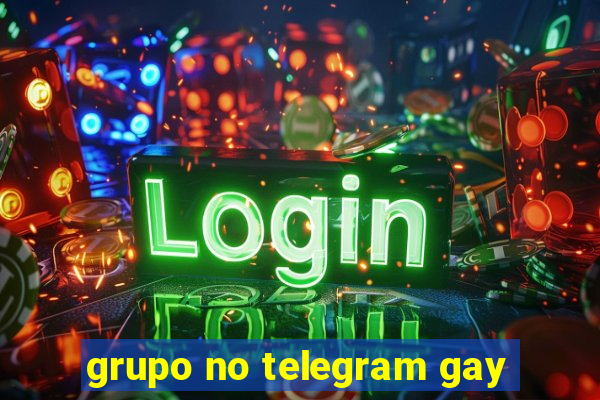 grupo no telegram gay