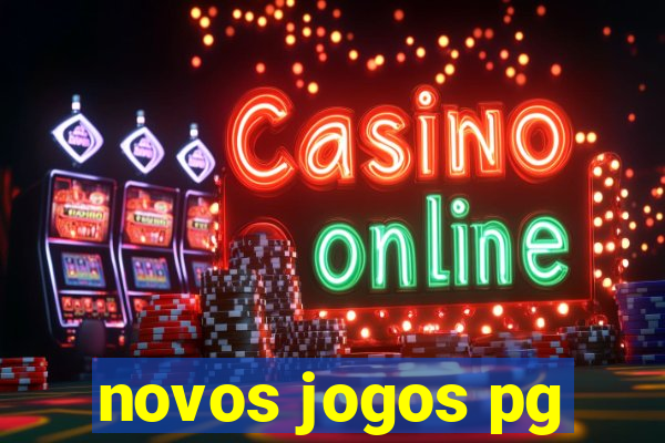 novos jogos pg