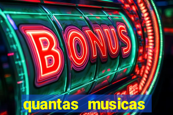 quantas musicas existem no mundo