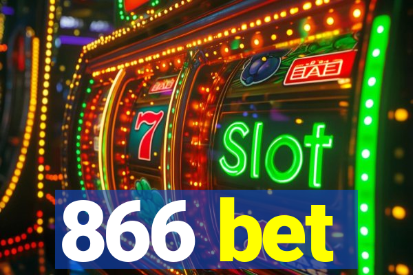 866 bet
