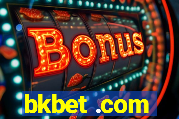 bkbet .com