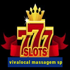 vivalocal massagem sp
