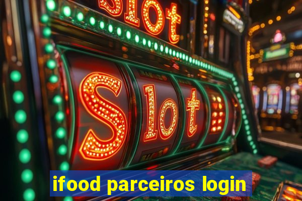 ifood parceiros login