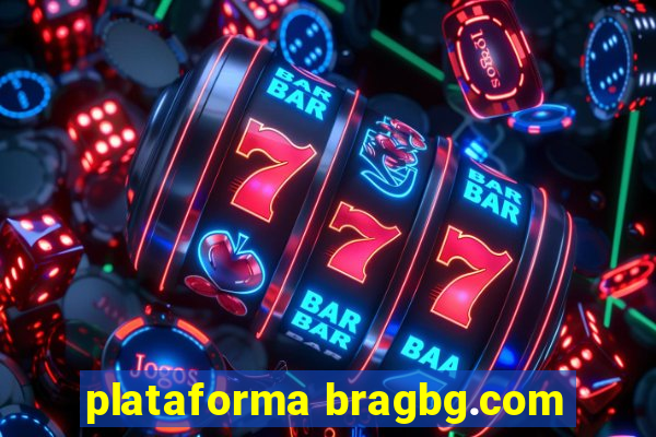 plataforma bragbg.com