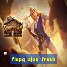 fispq ajax fresh limpeza profunda