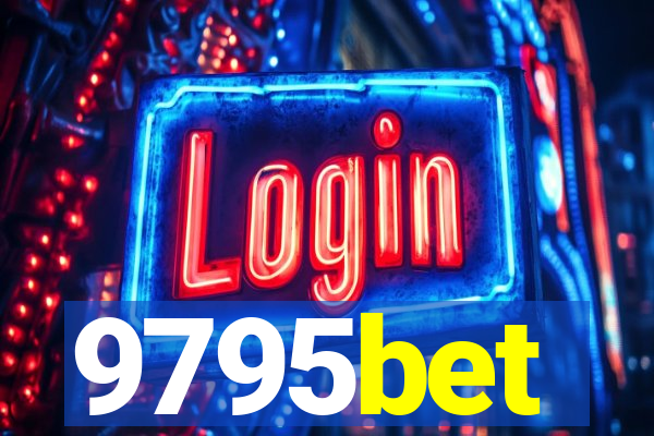 9795bet