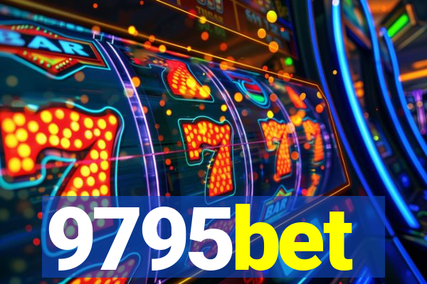 9795bet