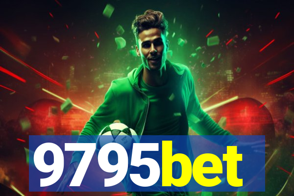 9795bet