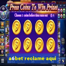 a6bet reclame aqui