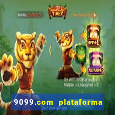9099.com plataforma de jogos