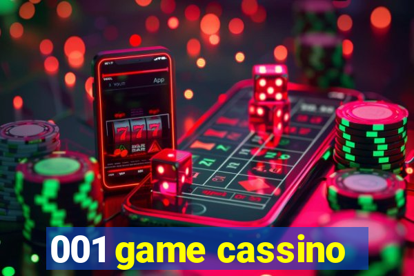 001 game cassino