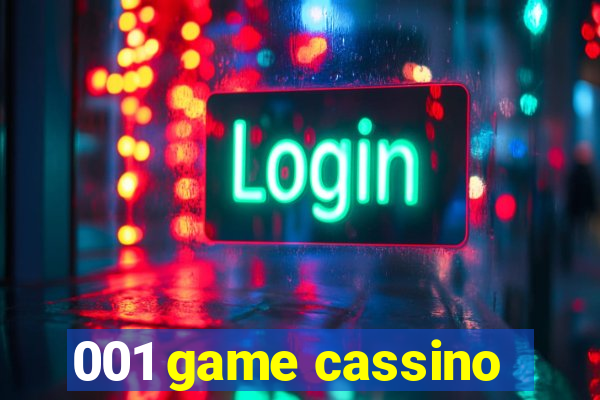 001 game cassino