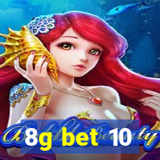 8g bet 10