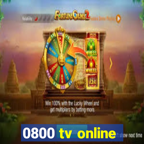 0800 tv online