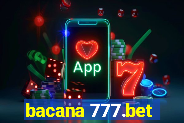 bacana 777.bet