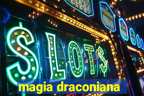magia draconiana