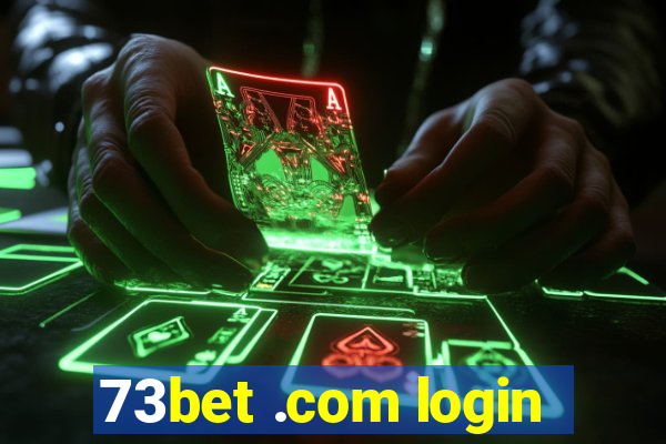 73bet .com login