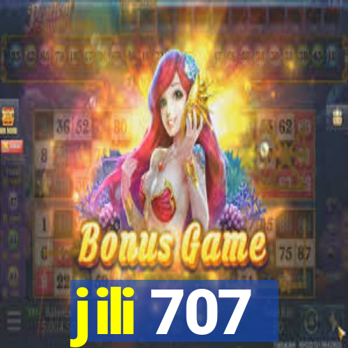 jili 707