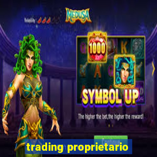 trading proprietario