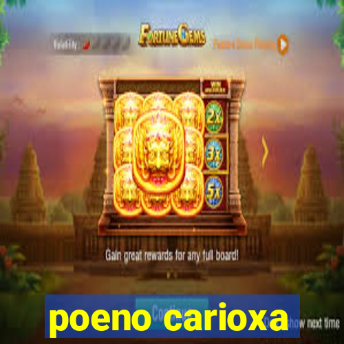 poeno carioxa