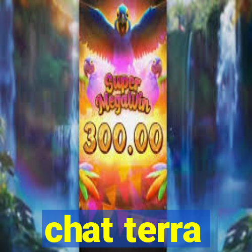 chat terra