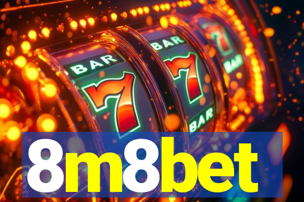 8m8bet