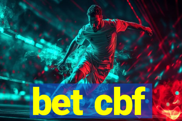 bet cbf