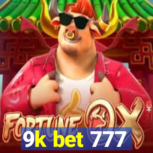 9k bet 777
