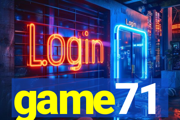 game71