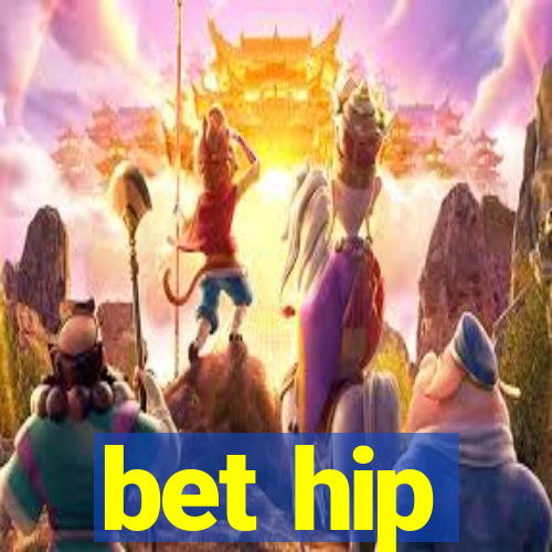 bet hip