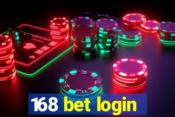 168 bet login
