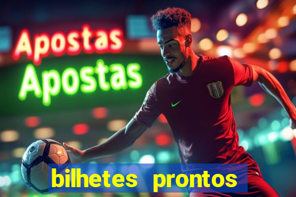 bilhetes prontos apostas esportivas