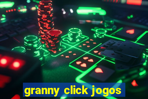 granny click jogos