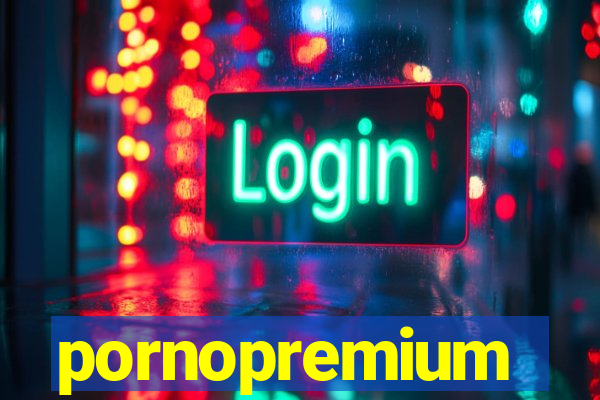 pornopremium