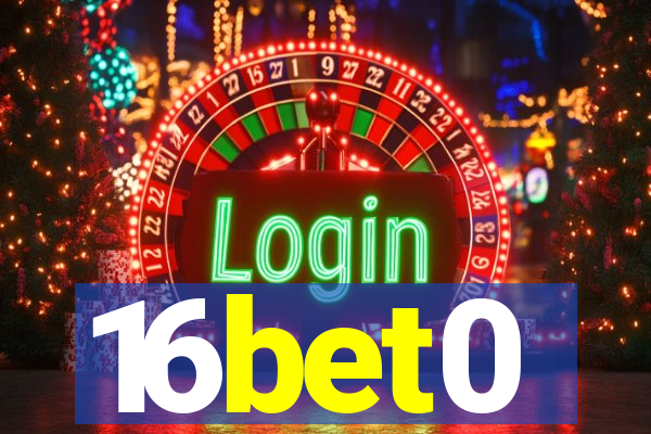 16bet0