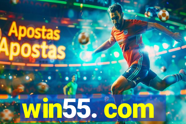 win55. com