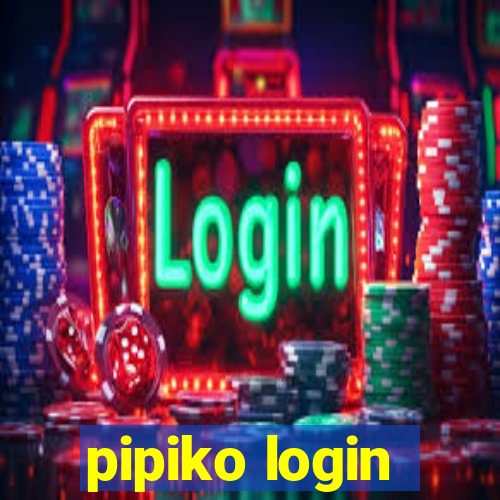 pipiko login