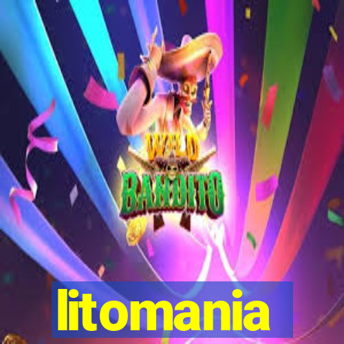 litomania